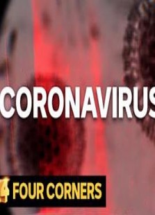 Four Corners: Coronavirus